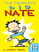 The Complete Big Nate, Volume 14